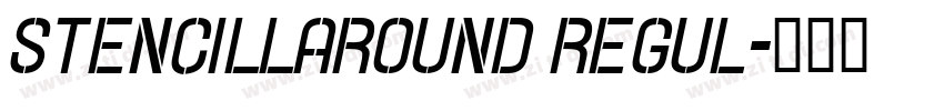 stencillaround Regul字体转换